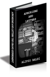 Aphorisms and Letters The Grand Experiment—What Went Wrong? A Layman’s Interpretation cover