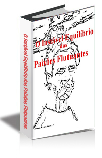 O Instável Equilíbrio das Paixões Flutuantes cover