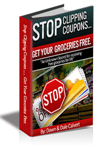 Stop Clipping Coupons ..... Get Your Groceries Free cover