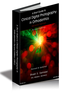 A Short Guide to Clinical Digital Photography in Orthodontics Second Edition (2011) cover