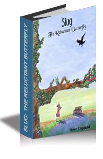 Slug: The Reluctant Butterfly cover