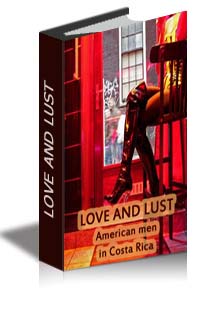 Love and Lust. American men in Costa Rica cover