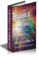 The Bible Is a Parable: A Middle Ground Between Science and Religion Cover