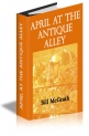 April At The Antique Alley Cover