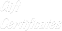Gift Certificates