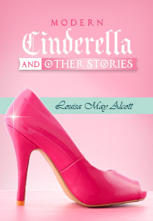 A Modern Cinderella and Other Stories