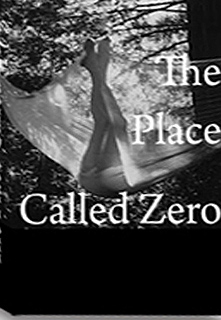 A Place Called Zero