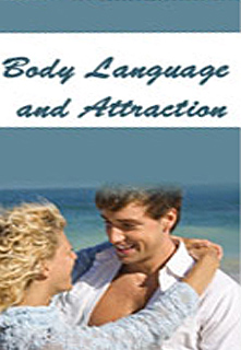 Body Language and Attraction