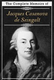 Complete Memoirs of Casanova