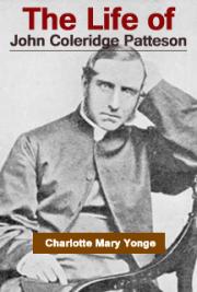 The Life of John Coleridge Patteson