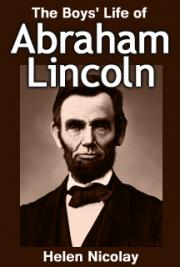 The Boys' Life of Abraham Lincoln