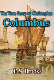 The True Story of Christopher Columbus