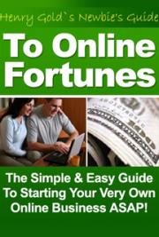 Newbie's Guide to Online Fortunes