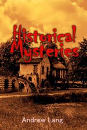 Historical Mysteries