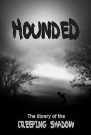 Hounded