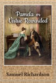 Pamela or Virtue Rewarded