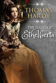 The Hand of Ethelberta