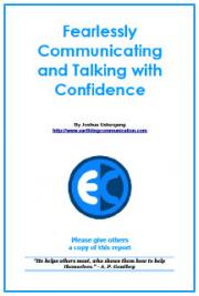 Fearlessly Communicating and Talking with Confidence