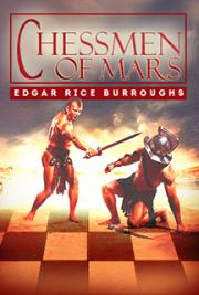 The Chessmen of Mars