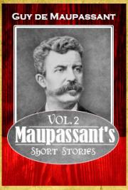 Maupassant's Short Stories Vol. 2