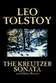 The Kreutzer Sonata and Other Stories