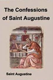 The Confessions of Saint Augustine