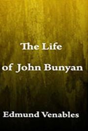 The Life of John Bunyan