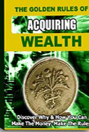 Golden Rule to Acquiring Wealth