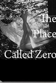 A Place Called Zero