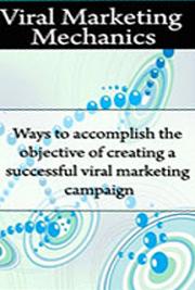 Viral Marketing Mechanics