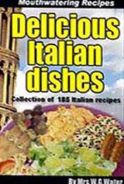 Delicious Italian Dishes