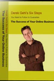 Six Steps You Need to Follow to Guarantee the Success of Your Online Business!