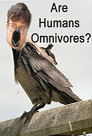 Are Humans Omnivores?