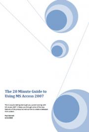 The 20-Minute Guide to Using MS Access 2007