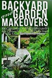 Backyard and Garden Makeovers