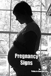 Pregnancy Signs