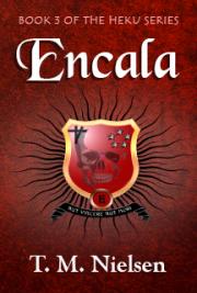 Encala : Book 3 of the Heku Series