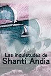 Las Inquietudes de Shanti Andia