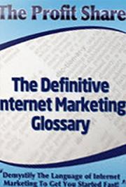 The Definitive Internet Marketing Glossary
