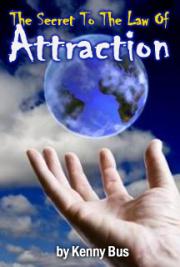 The Secret to the Law of Attraction