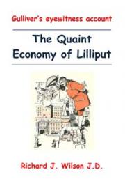 The Quaint Economy of Lilliput