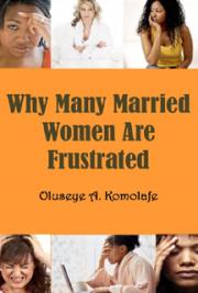 Why Many Married Women are Frustrated