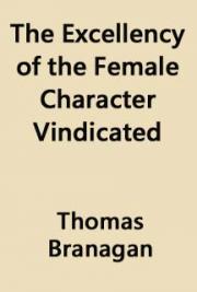 The excellency of the female character vindicated