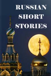 Russian Short Stories