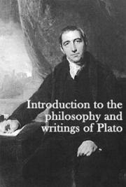 Introduction to the Philosophy and Writings of Plato