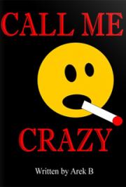 Call Me Crazy