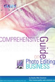Comprehensive Guide on Photo Editing Business