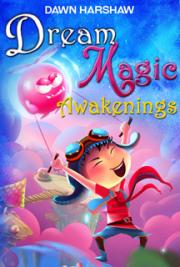 Dream Magic: Awakenings