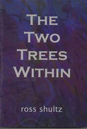 The Two Trees Within