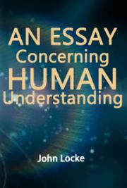 An Essay Concerning Human Understanding